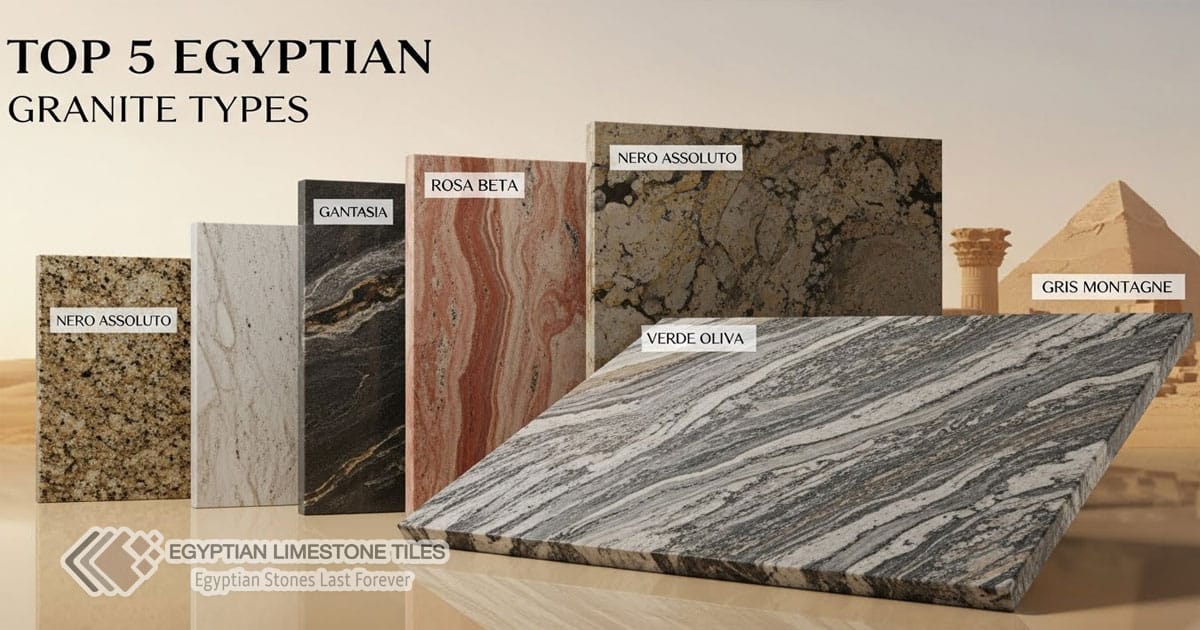 Top 5 Egyptian Granite Types